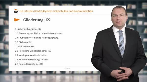 Intensivkurs: Kommunikation, Führung und Zusammenarbeit mit internen und externen Partnern sicherstellen & Ein internes Kontrollsystem sicherstellen